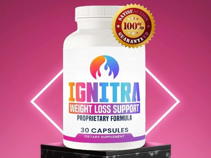 Ignitra Reviews' complete buying guide for new customers
